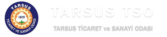 𝐓𝐚𝐫𝐬𝐮𝐬 𝐓𝐒𝐎 | Tarsus Ticaret ve Sanayi Odası